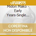 Midori Mako - Early Years-Single Compilation+ cd