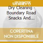 Dry Cleaning - Boundary Road Snacks And Drinks / Sweet Princess cd