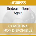 Bridear - Born Again cd