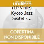 (LP Vinile) Kyoto Jazz Sextet - Succession (2 Lp) vinile