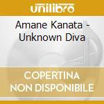Amane Kanata - Unknown Diva cd
