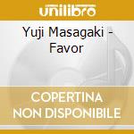 Yuji Masagaki - Favor cd