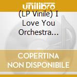 (LP Vinile) I Love You Orchestra Swing - Past The Moon Feat. Mahina vinile