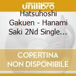 Hatsuhoshi Gakuen - Hanami Saki 2Nd Single Boom Boom Pow cd