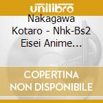 Nakagawa Kotaro - Nhk-Bs2 Eisei Anime Gekijou[Planetes] O.S.T.2 cd