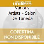 Various Artists - Salon De Taneda cd