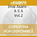 Imai Asami - A S A Vol.2 cd
