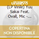 (LP Vinile) Yuu Sakai Feat. Ovall, Mic - Down Town / Kaze Wo Atsumete vinile