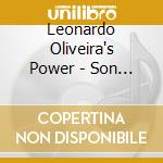Leonardo Oliveira's Power - Son Of The Light cd
