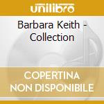 Barbara Keith - Collection cd
