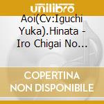 Aoi(Cv:Iguchi Yuka).Hinata - Iro Chigai No Tsubasa cd
