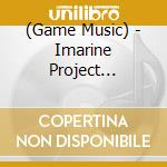(Game Music) - Imarine Project Compilation Album cd