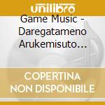 Game Music - Daregatameno Arukemisuto Ost cd
