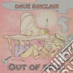 Dave Sinclair - Out Of Sync cd