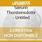 Saeunn Thorsteinsdottir - Untitled cd