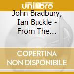 John Bradbury, Ian Buckle - From The Airwaves cd