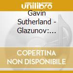 Gavin Sutherland - Glazunov: Raymonda (2 Cd) cd