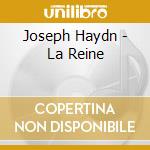 Joseph Haydn - La Reine cd