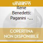 Rene Benedetti: Paganini - Violin Concerto No.1&Columbia Recordings cd