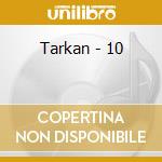 Tarkan - 10 cd