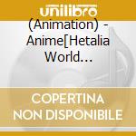(Animation) - Anime[Hetalia  World Stars]Character Song&Drama Vol.1 cd musicale