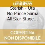 Starish - Uta No Prince Sama All Star Stage -Music Universe (2 Blu-Ray) cd