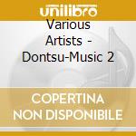Various Artists - Dontsu-Music 2 cd