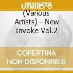 (Various Artists) - New Invoke Vol.2 cd