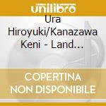 Ura Hiroyuki/Kanazawa Keni - Land Of The Hermits cd