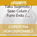 Taku Sugimoto / Sean Colum / Fumi Endo / Kanon Aonami - New Spring cd