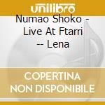 Numao Shoko - Live At Ftarri -- Lena cd