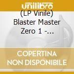 (LP Vinile) Blaster Master Zero 1 - The Definitive Soundtrack (2 Lp) vinile
