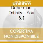 Doberman Infinity - You & I cd