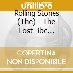 Rolling Stones (The) - The Lost Bbc Sessions 1963-1965 (2 Cd) cd
