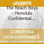 The Beach Boys - Honolulu Confidential 1967 cd musicale di The Beach Boys