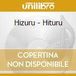 Hizuru - Hituru cd