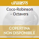 Coco-Robinson - Octavers cd
