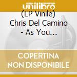 (LP Vinile) Chris Del Camino - As You Are / Butterfly Monarch [7''] (Japanese Import) vinile