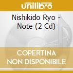 Nishikido Ryo - Note (2 Cd) cd