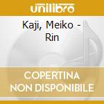 Kaji, Meiko - Rin cd