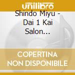 Shindo Miyu - Dai 1 Kai Salon Orchestra Japan Teiki Kouen Live Rokuon cd musicale