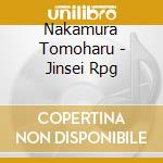 Nakamura Tomoharu - Jinsei Rpg cd