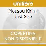 Mousou Kirin - Just Size cd