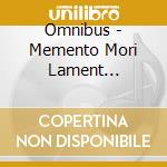 Omnibus - Memento Mori Lament Collection Vol.3 -Witches Of Qlipha cd