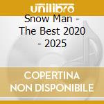 Snow Man - The Best 2020 - 2025 cd