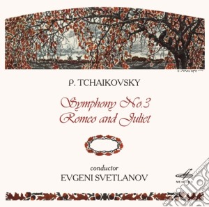 Ciaikovski - Sinfonia N.3 Op.29 - Svetlanov Evgeni Dir /the Ussr State Symphony Orchestra cd musicale di Ciaikovski Pyotr Il'ych
