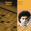 Sergej Rachmaninov - Russian Piano School, Vol.4: Evgeny Kissin - Etudes-tableaux Op.39, Lilacs cd