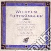 Wilhelm Furtwangler: Handel, Schumann, Wagner cd
