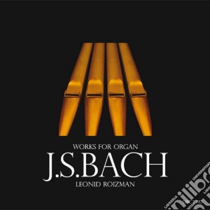 Johann Sebastian Bach - Works For Organ, Vol.2 (opere Per Organo) - Roizman Leonid Org cd musicale di Bach Johann Sebastian