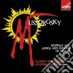 Modest Mussorgsky - Canti E Danze Della Morte, Senza Sole cd